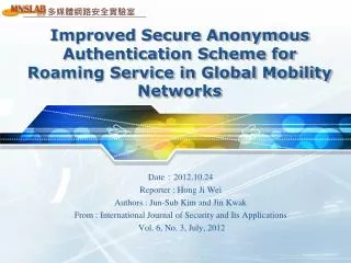 Improved Secure Anonymous Authentication Scheme for Roaming Service in Global Mobility Networks