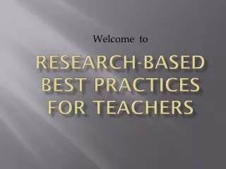 Research-Based Best Practices for teachers