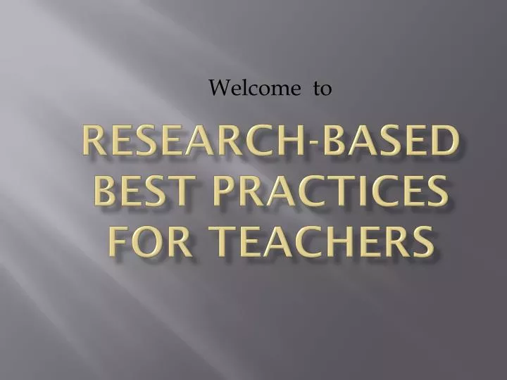 research based best practices for teachers