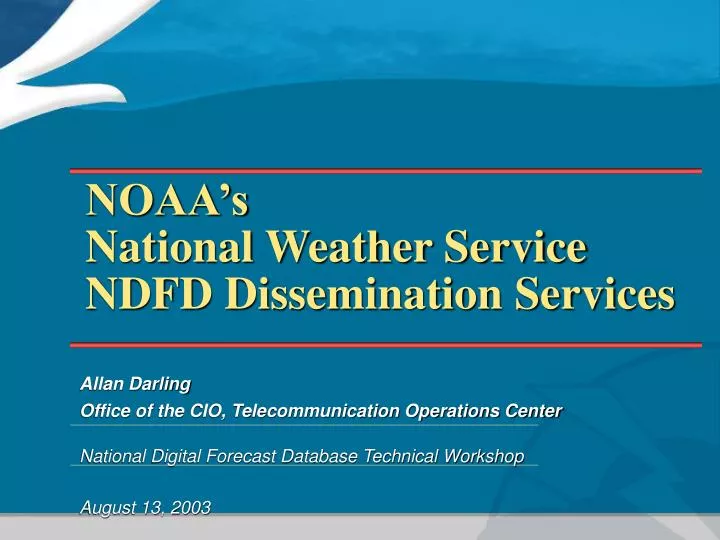 noaa s national weather service ndfd dissemination services