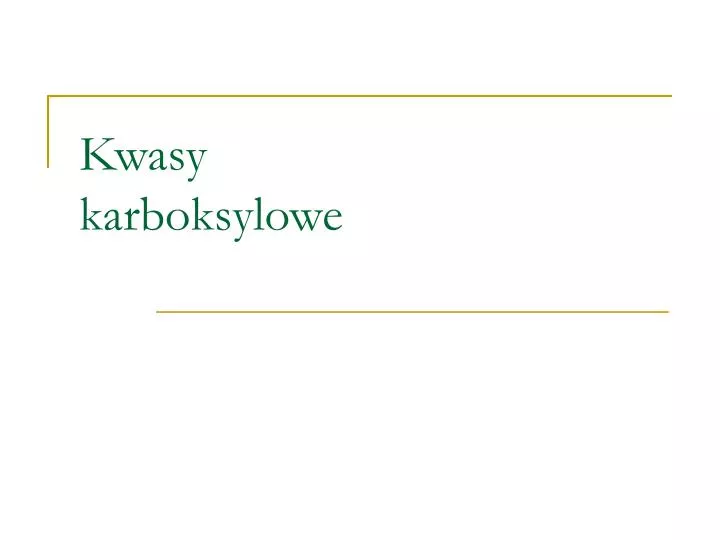 kwasy karboksylowe