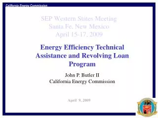 SEP Western States Meeting Santa Fe, New Mexico April 15-17, 2009