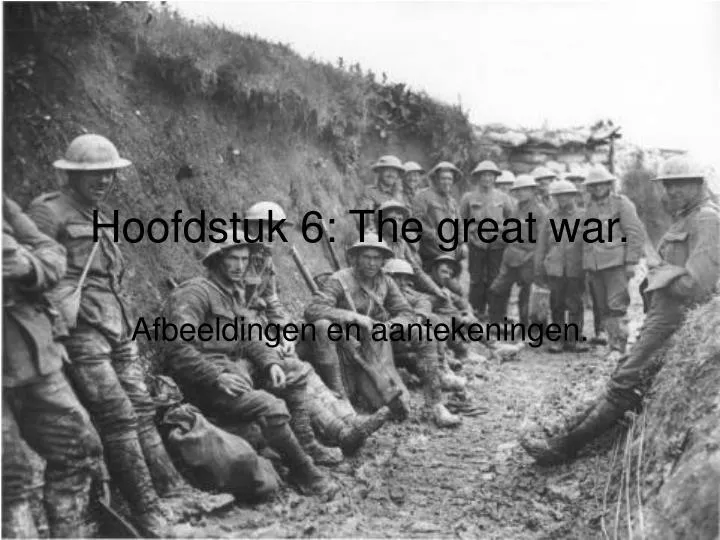 hoofdstuk 6 the great war