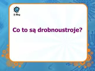 co to s drobnoustroje