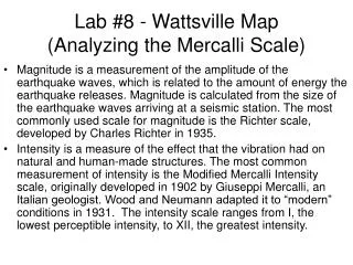 Lab #8 - Wattsville Map (Analyzing the Mercalli Scale)