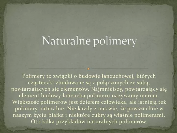 naturalne polimery