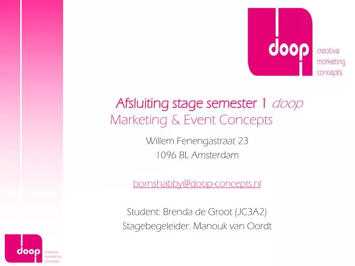 afsluiting stage semester 1 doop marketing event concepts