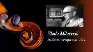 vlado milo evi