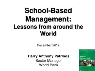 Harry Anthony Patrinos Sector Manager World Bank
