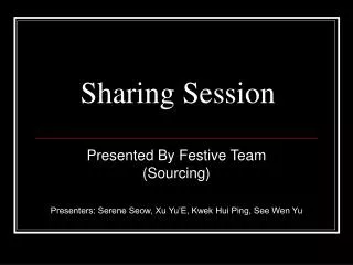 Sharing Session