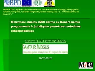 mokymosi objekt mo derm su bendrosiomis programomis ir j taikymo pamokose metodin s rekomendacijos