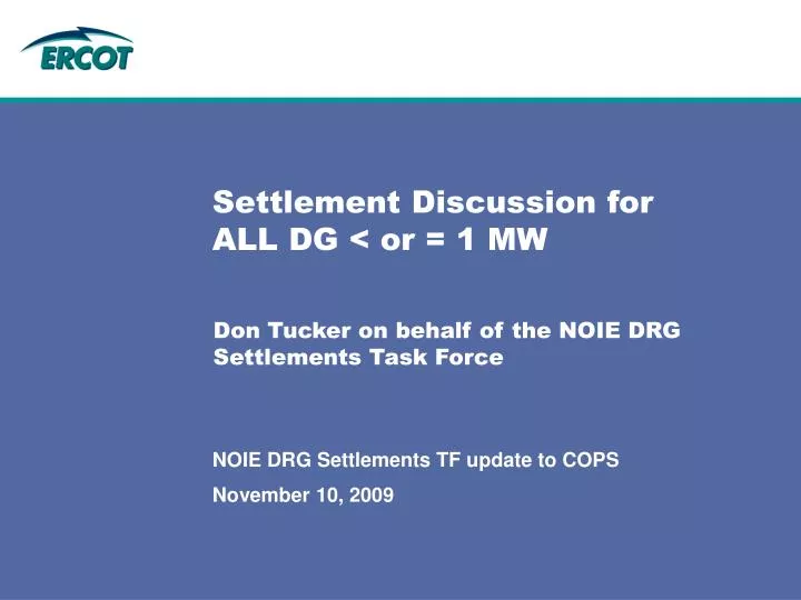settlement discussion for all dg or 1 mw