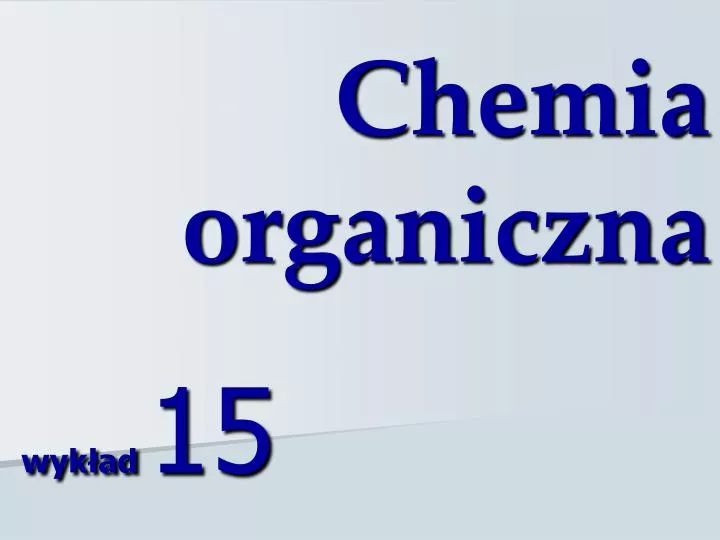 chemia organiczna