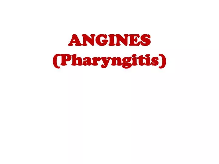 angines pharyngitis