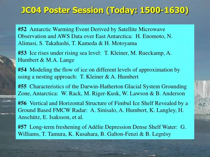 jc04 poster session today 1500 1630