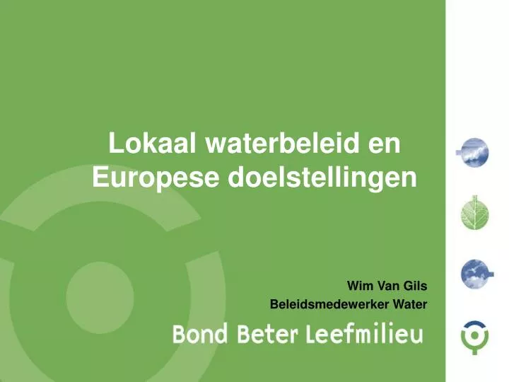 lokaal waterbeleid en europese doelstellingen