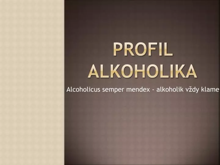 profil alkoholika