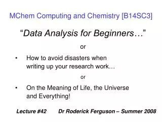 MChem Computing and Chemistry [B14SC3]
