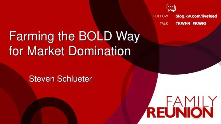 farming the bold way for market domination