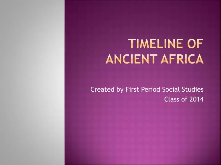 timeline of ancient africa