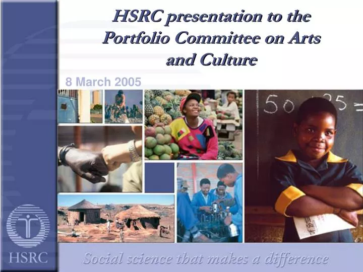 hsrc presentation to the portfolio committee on arts and culture