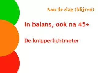 aan de slag blijven