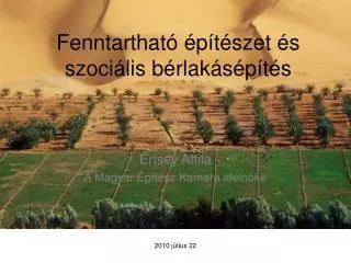 fenntarthat p t szet s szoci lis b rlak s p t s