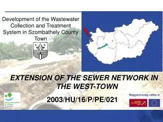 Development of the Wastewater Collection and Treatment System in Szombathely County Town