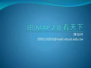 map 2 0