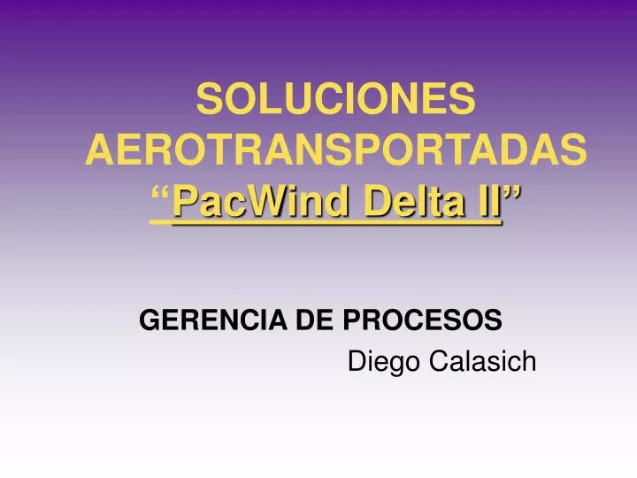 soluciones aerotransportadas pacwind delta ii