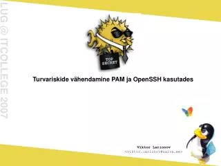 Turvariskide v ähendamine PAM ja OpenSSH kasutades