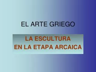 el arte griego