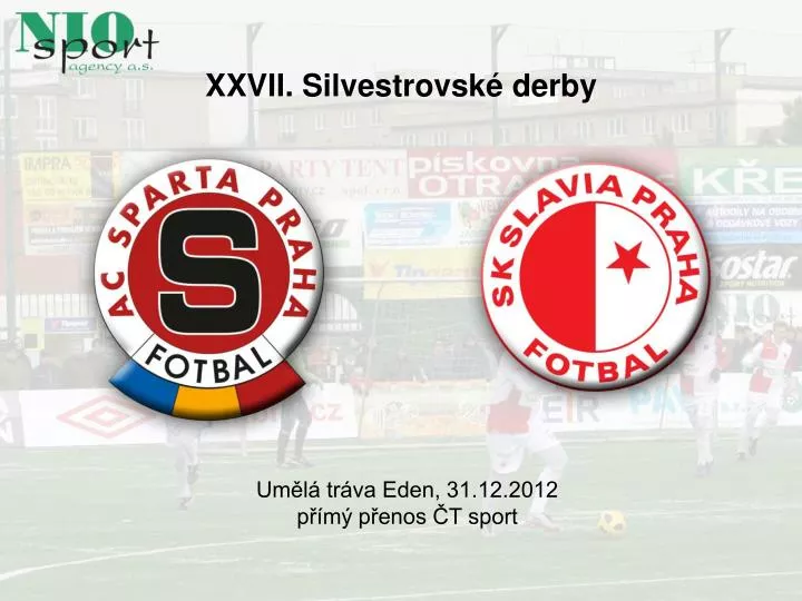 xxvii silvestrovsk derby