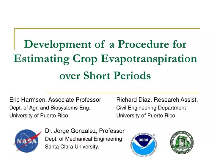 development of a procedure for estimating crop evapotranspiration over short periods