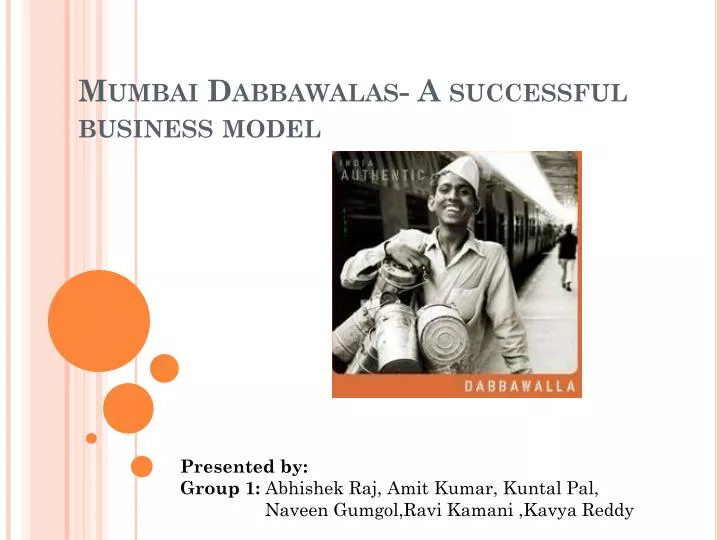 mumbai dabbawalas a successful business model
