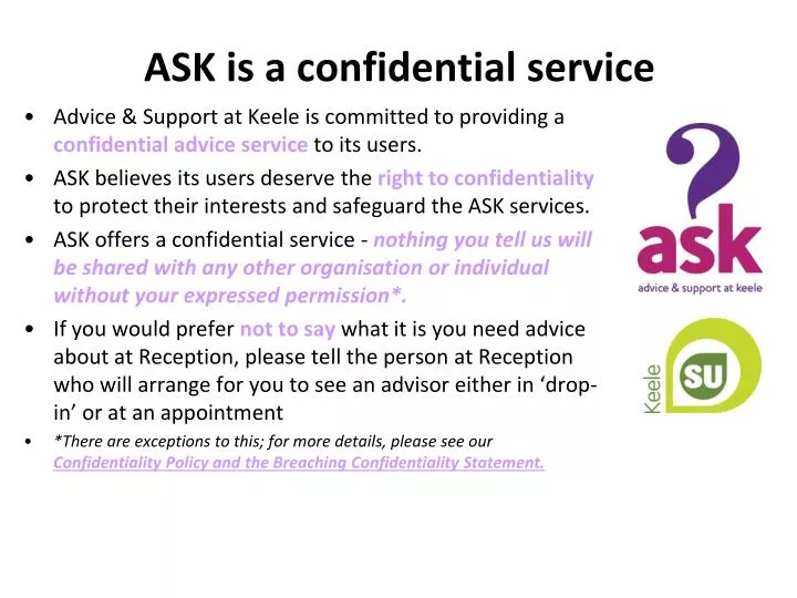 ask is a confidential service