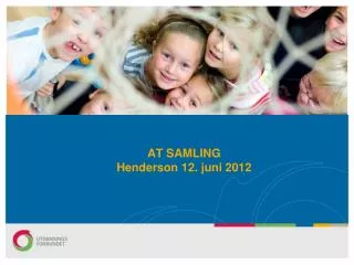 at samling henderson 12 juni 2012