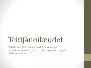 tekij noikeudet