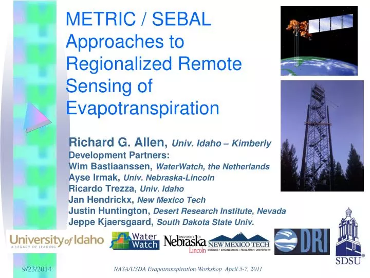 metric sebal approaches to regionalized remote sensing of evapotranspiration