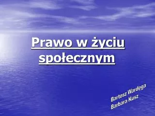 prawo w yciu spo ecznym