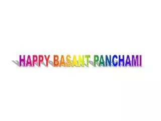 HAPPY BASANT PANCHAMI