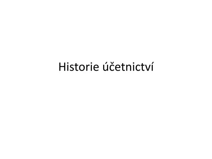 historie etnictv