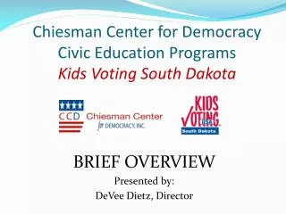 Chiesman Center for Democracy Civic Education Programs Kids Voting South Dakota