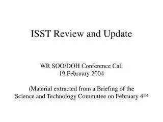 ISST Review and Update