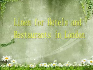 Linen for hotels and restaurant in london