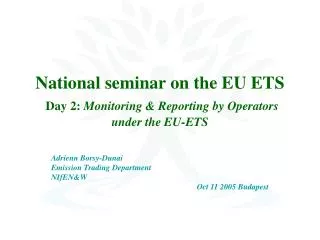 national seminar on the eu ets day 2 monitoring reporting by operators under the eu ets