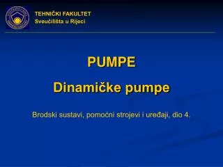 PUMPE Dinamičke pumpe