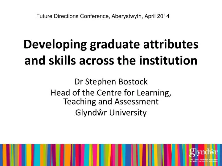 developing graduate attributes and skills across the institution