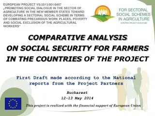 COMPARATIVE ANALYSIS ON SOCIAL SECURITY FOR FARMERS IN THE COUNTRIES OF THE PROJECT
