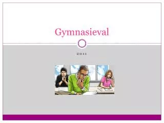 gymnasieval